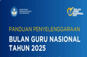 Panduan Bulan Guru Nasional Tahun 2025
