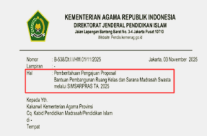 Surat Edaran Pengajuan Proposal Bantuan Pembangunan Ruang Kelas dan Sarana Madrasah Swasta melalui SIMSARPRAS 2025