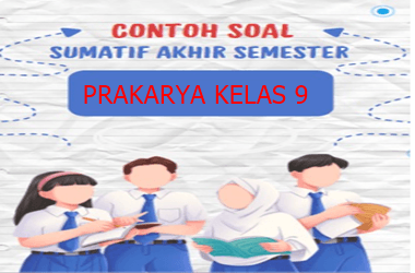 Soal SAS Prakarya Kelas 7 Semester 1 dan Kunci Jawaban