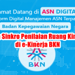 Panduan Cara Sinkro Penilaian Periodik Ruang GTK di e-Kinerja BKN