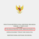 Permensos Nomor 11 Tahun 2025 tentang TPG Guru Sekolah Rakyat