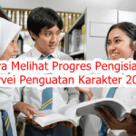 Cara Melihat Progres Pengisian Survei Penguatan Karakter 2025