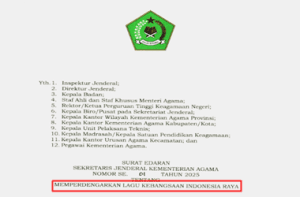 Surat Edaran Sesjen Kemenag Nomor 1 Tahun 2025 tentang Memperdengarkan Lagu Indonesia Raya