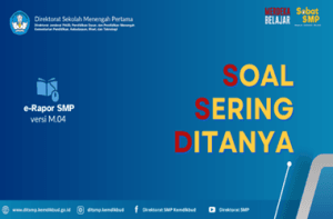 FAQ Aplikasi e-Rapor SMP 2025