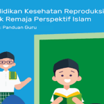 Pendidikan Kesehatan Reproduksi Remaja