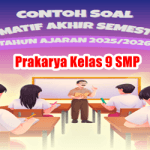 Asesmen, Prakarya, Soal, Soal Asesmen Sumatif, Soal Prakarya, Soal SAS Prakarya , Soal SAS Prakarya SMP, Soal Sumatif, Soal Sumatif Prakarya Kelas 9, Soal Sumatif Prakarya SMP, Sumatif Akhir Semester, Tahun Ajaran 2025/2026