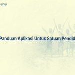 Panduan Aplikasi Revitalisasi untuk Satuan Pendidikan
