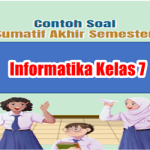 Soal SAS Informatika Kelas 7 Semester 1 dan Kunci Jawaban