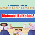 Soal SAS Matematika Kelas 8 Semester 1 dan Kunci Jawaban
