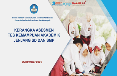 Paparan Materi Kerangka Asesmen TKA Jenjang SD dan SMP