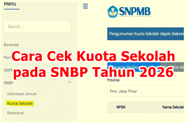 Cara Cek Kuota Sekolah pada SNBP Tahun 2026