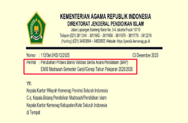 Surat Edaran Perubahan Proses Bisnis Validasi BAP EMIS Madrasah Semester Ganjil/Genap TP 2025/2026
