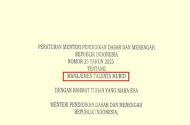 Permendikdasmen Nomor 25 Tahun 2025 tentang Manajemen Talenta Murid