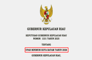 SK Gubernur Kepri Nomor 1331 Tahun 2025 tentang UMK Batam Tahun 2026