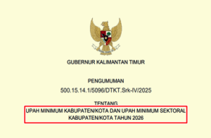 SK Gubernur Kalimantan Timur tentang UMK Kalimantan Timur Tahun 2026