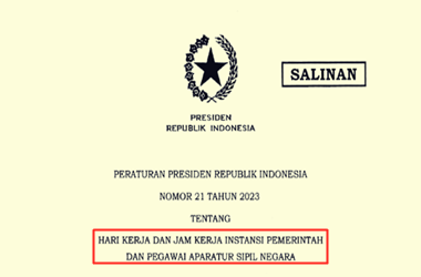 Perpres Nomor 21 Tahun 2023 tentang Hari Kerja dan Jam Kerja Instansi Pemerintah dan ASN