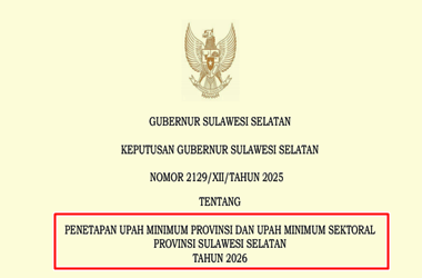SK Gubernur Sulawesi Selatan tentang UMP dan UMSP Sulawesi Selatan Tahun 2026