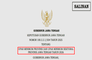 SK Gubernur Jawa Tengah tentang UMP dan UMSP Jawa Tengah Tahun 2026