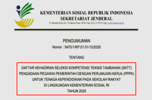 Pengumuman Daftar Kehadiran Peserta SKTT PPPK Tendik Sekolah Rakyat Tahun 2025