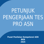 Juknis Pengerjaan Soal Tes Pro ASN