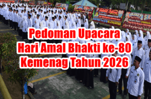 Pedoman Upacara Hari Amal Bhakti ke-80 Tahun 2026