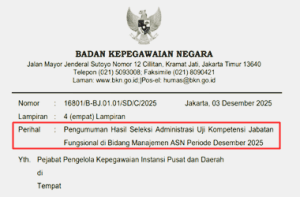 Pengumuman Hasil Seleksi Administrasi Uji Kompetensi JF di Bidang Manajemen ASN Periode Desember 2025