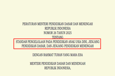 Permendikdasmen Nomor 26 Tahun 2025 tentang Standar Pengelolaan PAUD Dikdasmen 8 Permendikdasmen Nomor 26 Tahun 2025 tentang Standar Pengelolaan PAUD Dikdasmen