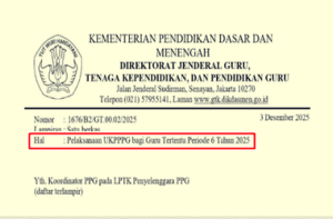 Surat Edaran Pelaksanaan UKPPPG Guru Tertentu Periode 6 Tahun 2025