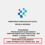 Pengumuman Seleksi Calon Komisi Informasi Pusat Periode 2026-2030