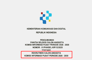 Pengumuman Seleksi Calon Komisi Informasi Pusat Periode 2026-2030