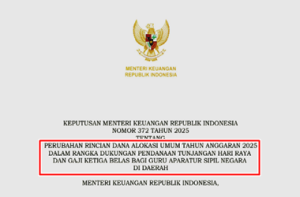 Kepmenkeu Nomor 372 Tahun 2025 tentang Perubahan Rincian DAU 2025 untuk Dukungan THR dan Gaji ke-13 Guru ASN Daerah