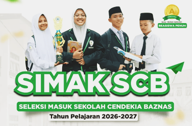Beasiswa SMP Sekolah Cendekia BAZNAS Tahun Ajaran 2026/2027