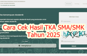 Cara Cek Hasil TKA SMA SMK Tahun 2025