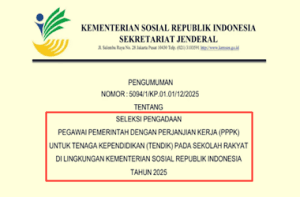 Pengumuman Seleksi PPPK Tenaga Kependidikan Sekolah Rakyat 2025