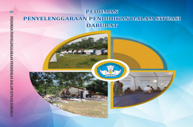 Pedoman Penyelenggaraan Pendidikan Dalam Situasi Darurat