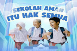 Kriteria Budaya Sekolah Aman dan Nyaman