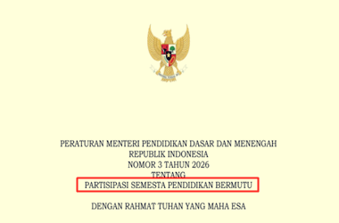 Permendikdasmen Nomor 3 Tahun 2026 tentang Partisipasi Semesta Pendidikan Bermutu (PSPB)