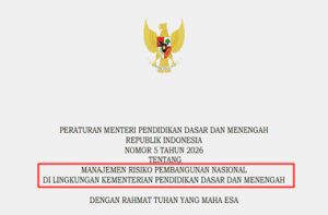Permendikdasmen Nomor 5 Tahun 2026 tentang Manajemen Risiko Pembangunan Nasional di Kemendikdasmen