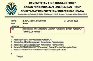Surat Edaran Pendaftaran Uji Kompetensi Jabatan Fungsional Binaan KLH/BPLH Tahun 2026 Periode I