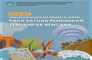 Juknis Pembelajaran Pada Satuan Pendidikan Terdampak Bencana