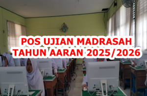 POS Ujian Madrasah Tahun Ajaran 2025/2026