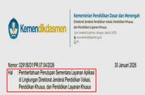 Surat Edaran Pemberitahuan Penutupan Sementara Layanan Aplikasi Ditjen Pendidikan Khusus dan Layanan Khusus