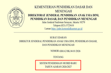Surat Edaran Dirjen PAUD Dikdasmen tentang SPMB (Sistem Penerimaan Murid Baru) TA 2026/2027