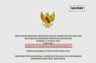 Permen PANRB Nomor 22 Tahun 2025 tentang Jabatan Fungsional Pengawas Radiasi