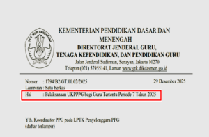 Surat Edaran Pelaksanaan UKPPPG Bagi Guru Tertentu Periode 7 Tahun 2025