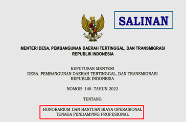 Kepmendesa PDTT Nomor 148 Tahun 2022 tentang Honorarium dan Bantuan Biaya Operasional Tenaga Pendamping Operasional