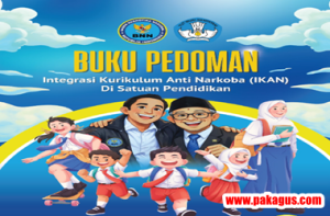 Buku Pedoman Integrasi Kurikulum Anti Narkoba (IKAN) di Satuan Pendidikan