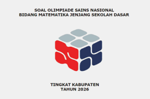 Contoh Soal OSN Matematika SD Tingkat Kabupaten Tahun 2026