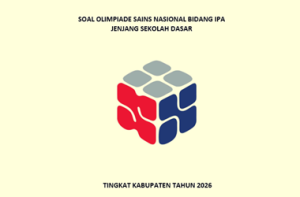 Contoh Soal OSN IPA SD Tingkat Kabupaten Tahun 2026