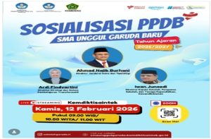 Undangan Sosialisasi PPDB SMA Unggul Garuda Baru TA 2026/2027